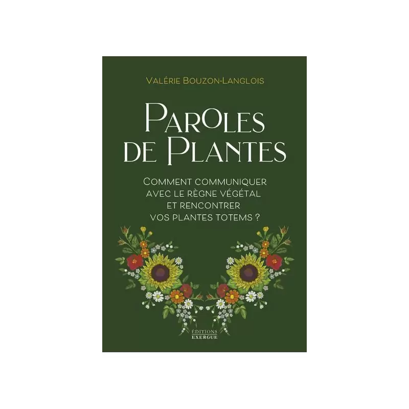 Paroles de plantes - Valérie Bouzon-Langlois