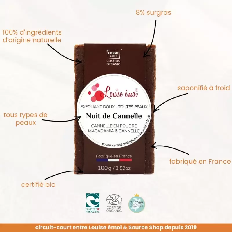 Savon exfoliant BIO à la cannelle - Nuit de Cannelle - Louise émoi