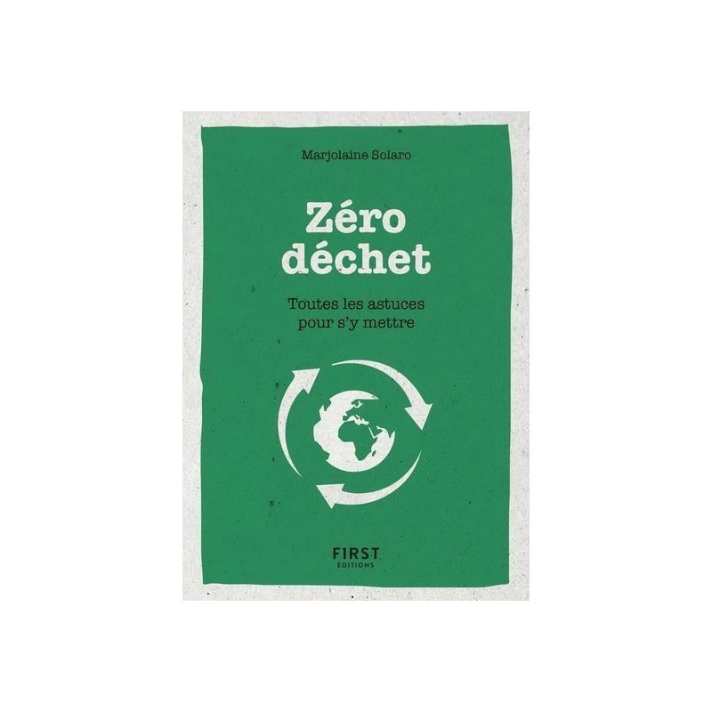 Zéro-déchet : toutes les astuces pour s'y mettre