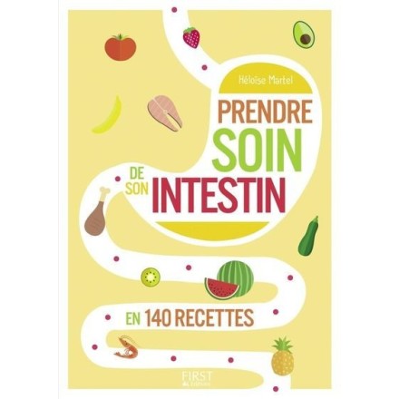 Prendre soin de son intestin en 140 recettes