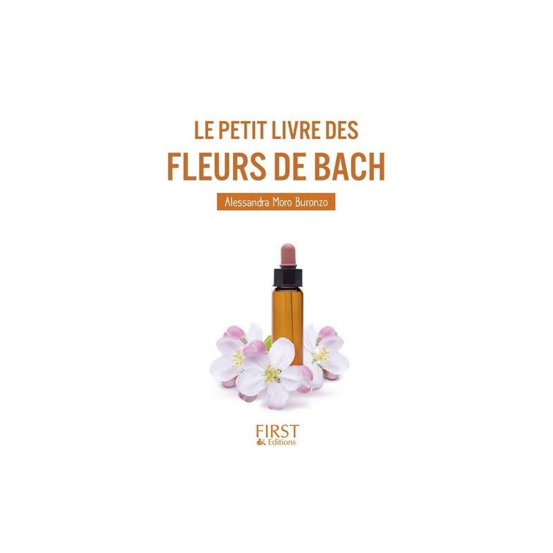 Le petit livre des fleurs de Bach