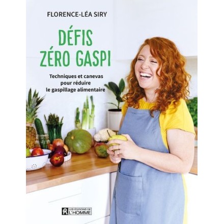 Défis zéro gaspi - Florence-Léa Siry